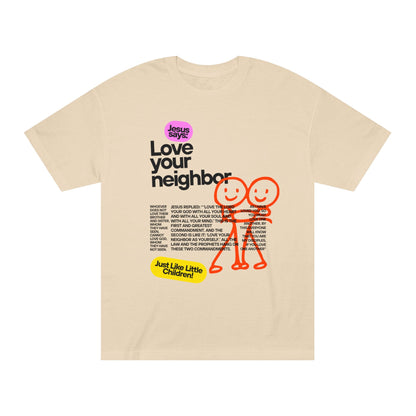 "Love Your Neighbor" Tee